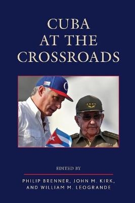 Cuba at the Crossroads - 