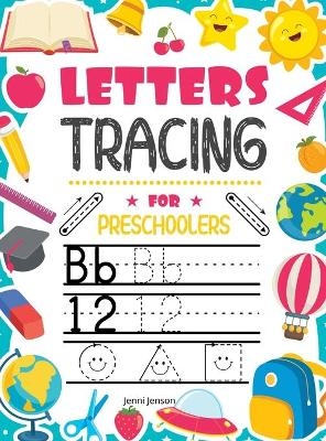 Tracing Letters for preschoolers - Jenni Jenson