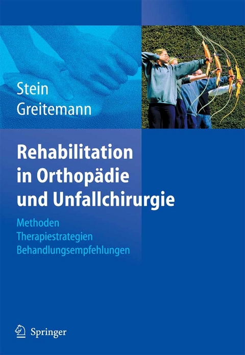 Rehabilitation in Orthopädie und Unfallchirurgie - 