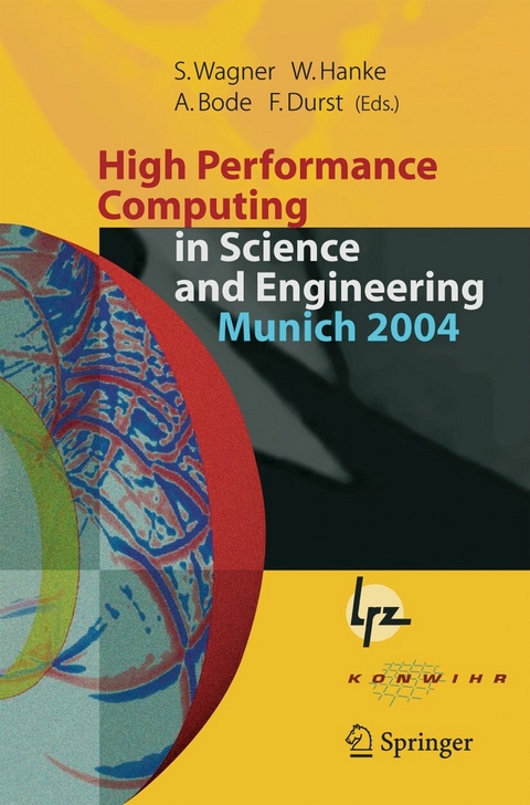 High Performance Computing in Science and Engineering, Munich 2004 - 