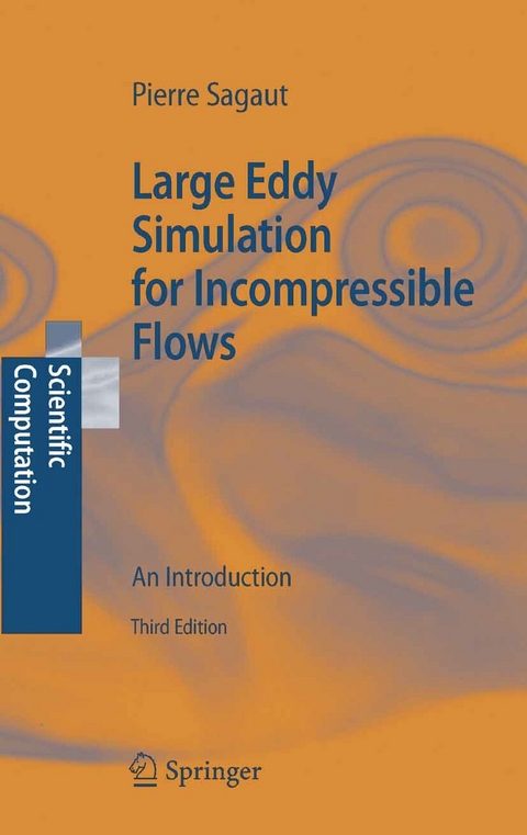 Large Eddy Simulation for Incompressible Flows - P. Sagaut