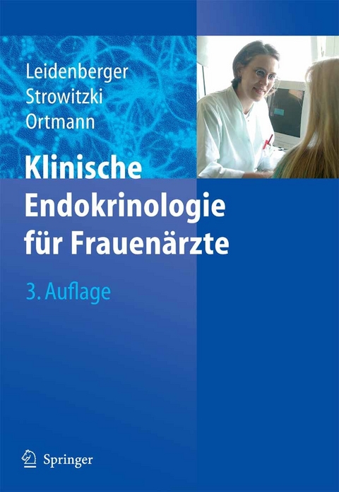 Klinische Endokrinologie für Frauenärzte - 