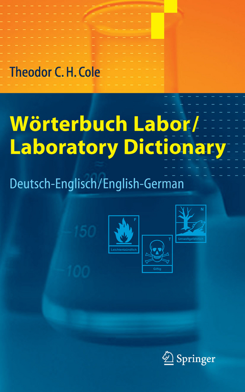 Wörterbuch Labor / Laboratory Dictionary - Theodor C.H. Cole