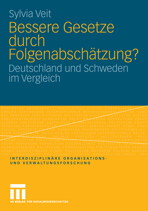 Bessere Gesetze durch Folgenabschätzung? - Sylvia Veit