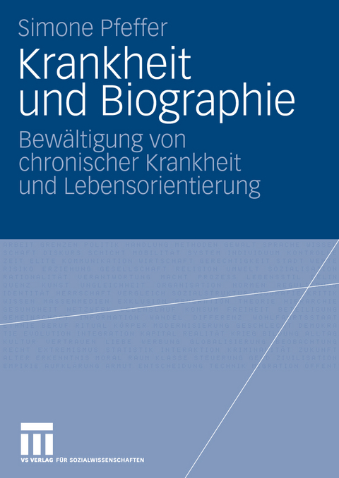 Krankheit und Biographie - Simone Pfeffer