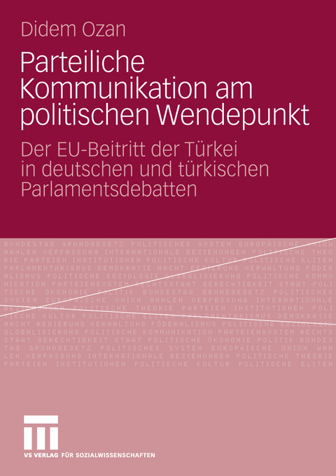 Parteiliche Kommunikation am politischen Wendepunkt - Didem Ozan