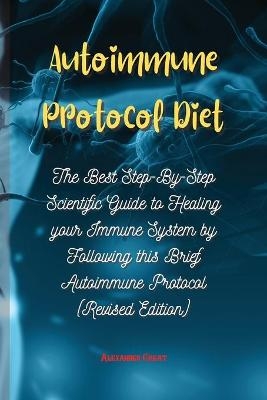 Autoimmune Protocol Diet - Alexander Great