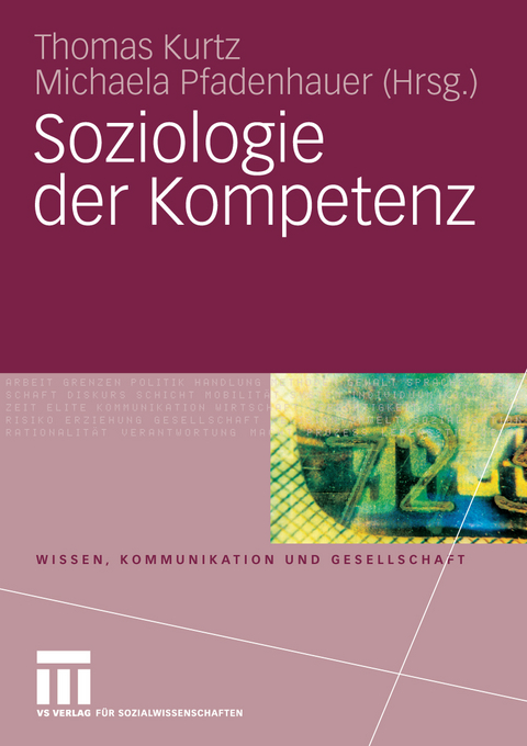 Soziologie der Kompetenz - 