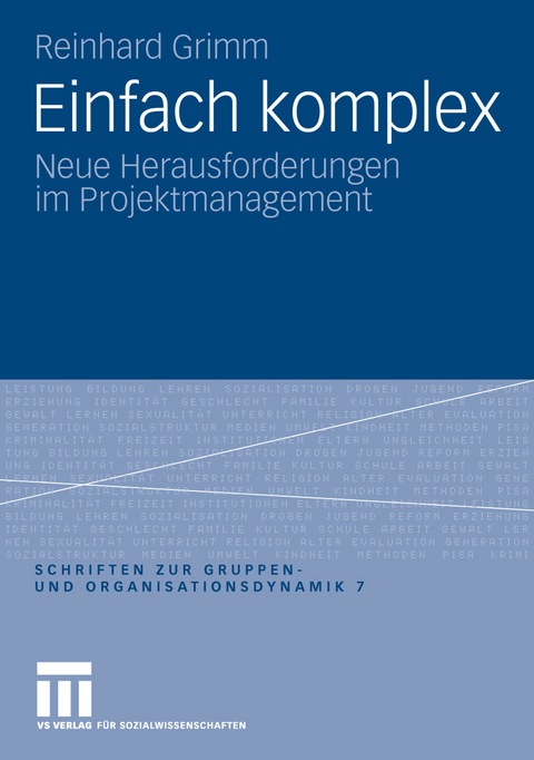 Einfach komplex - Reinhard Grimm