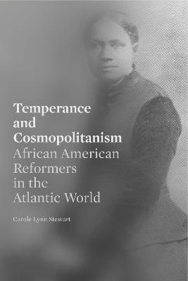 Temperance and Cosmopolitanism - Carole Lynn Stewart