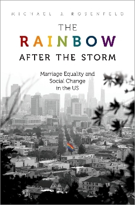 The Rainbow after the Storm - Michael J. Rosenfeld