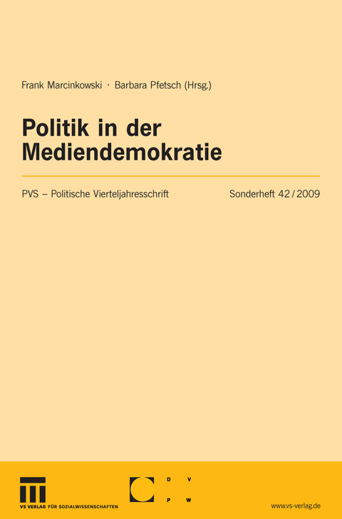 Politik in der Mediendemokratie - 