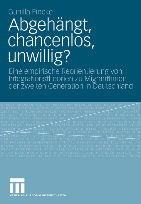 Abgehängt, chancenlos, unwillig? - Gunilla Fincke