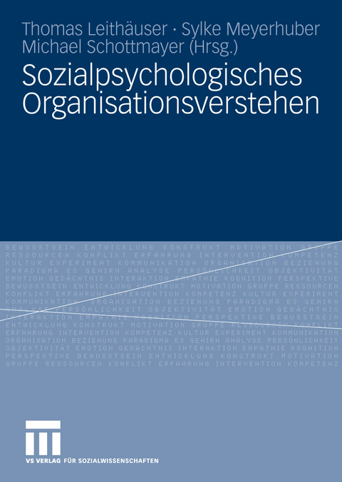 Sozialpsychologisches Organisationsverstehen - 