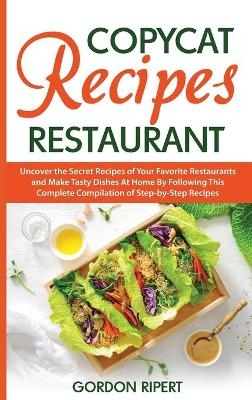 Copycat Recipes Restaurant - Gordon Ripert