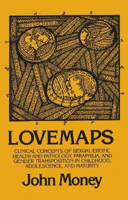 Lovemaps - John Money