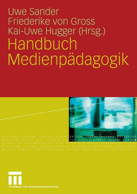 Handbuch Medienpädagogik - 