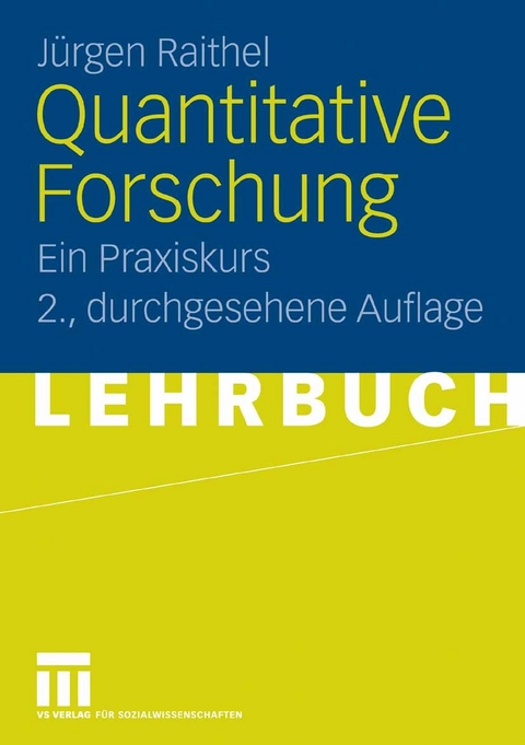 Quantitative Forschung - Jürgen Raithel