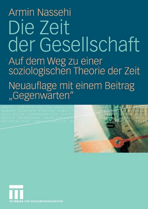 Die Zeit der Gesellschaft - Armin Nassehi