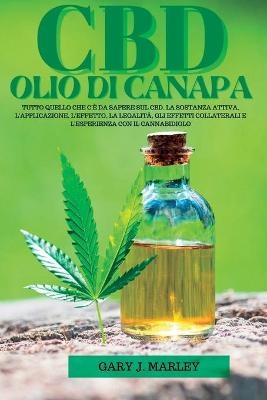 Olio Di Canapa CBD - Gary J Marley