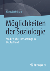 Möglichkeiten der Soziologie - Klaus Lichtblau