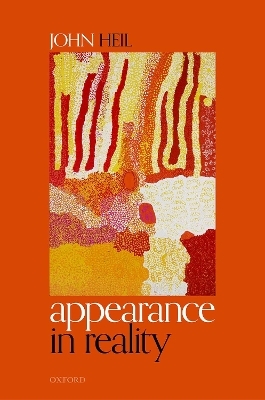 Appearance in Reality - John Heil