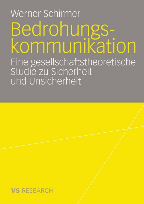 Bedrohungskommunikation - Werner Schirmer