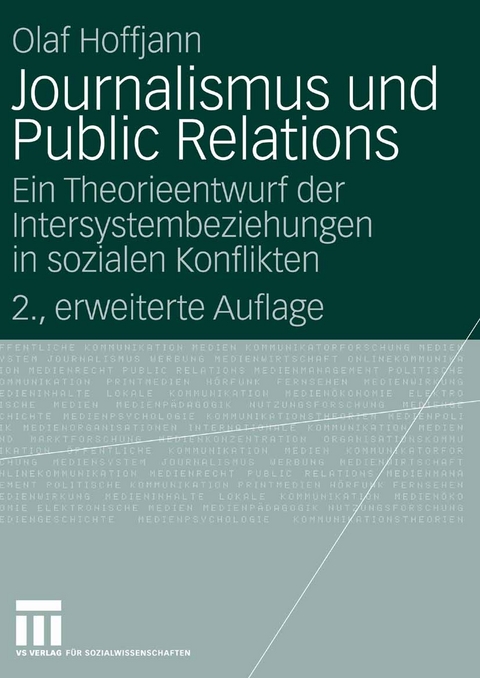 Journalismus und Public Relations - Olaf Hoffjann