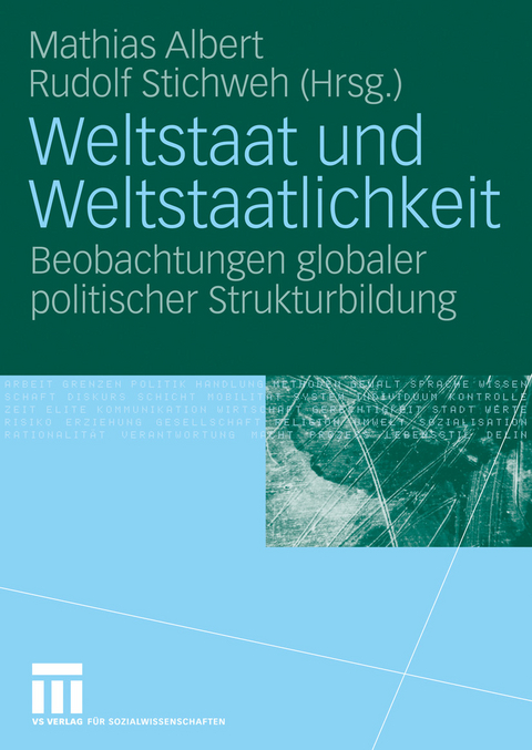 Weltstaat und Weltstaatlichkeit - 