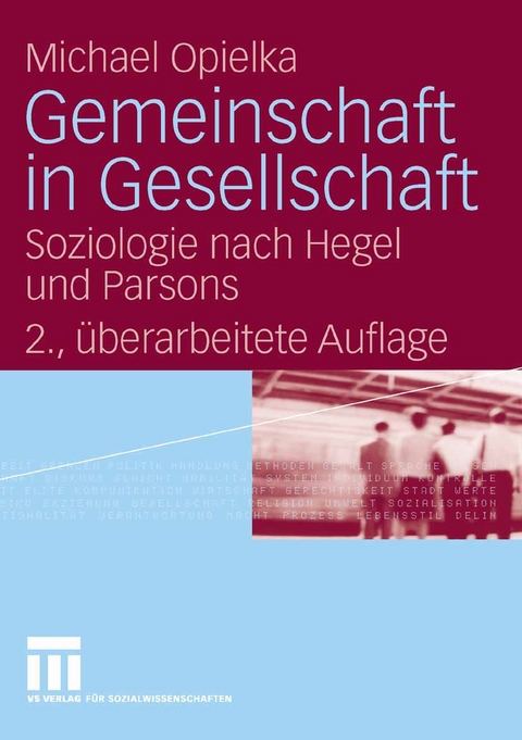 Gemeinschaft in Gesellschaft - Michael Opielka