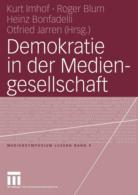 Demokratie in der Mediengesellschaft - 