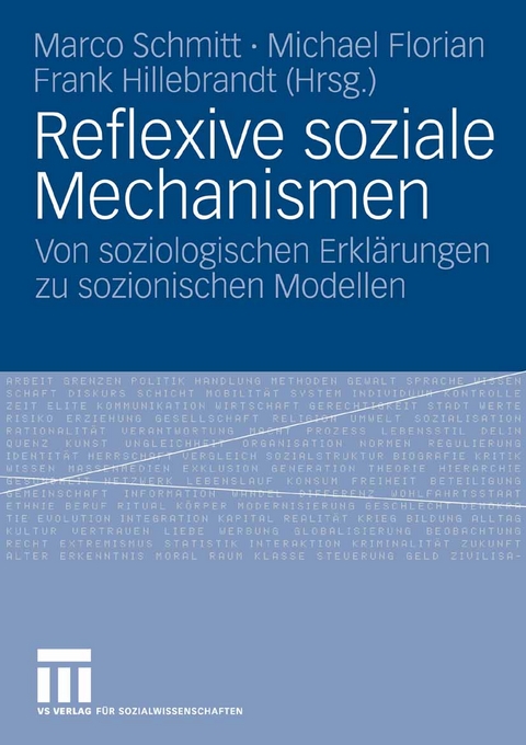 Reflexive soziale Mechanismen - 