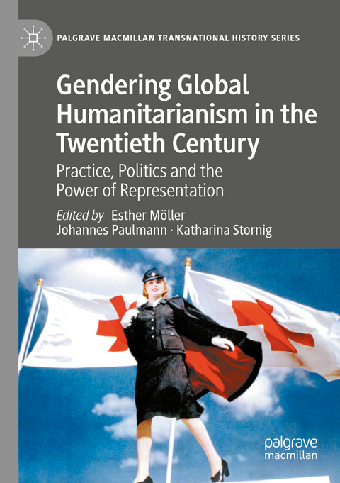 Gendering Global Humanitarianism in the Twentieth Century - 