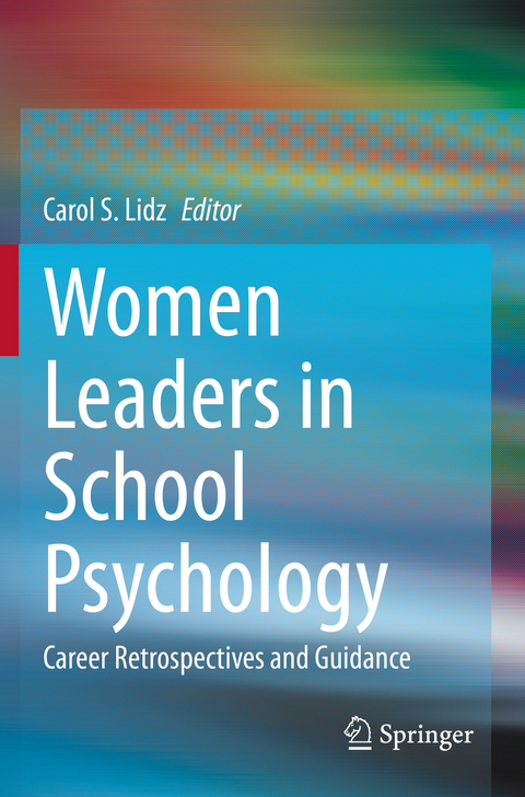 Women Leaders in School Psychology - 