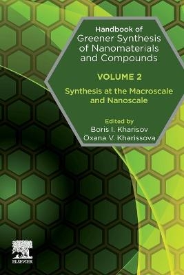 Handbook of Greener Synthesis of Nanomaterials and Compounds - 