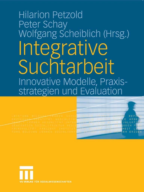 Integrative Suchtarbeit - 