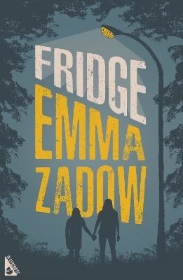 Fridge - Emma Zadow