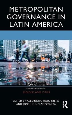 Metropolitan Governance in Latin America - 