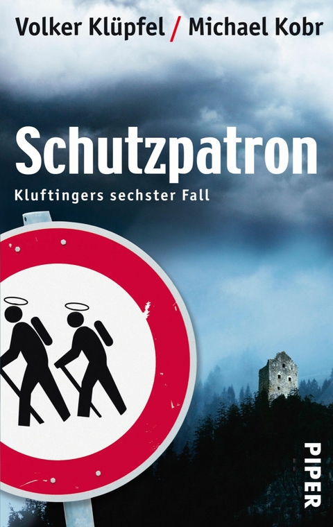 Schutzpatron -  Volker Klüpfel,  Michael Kobr