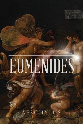 Eumenides -  Aeschylus