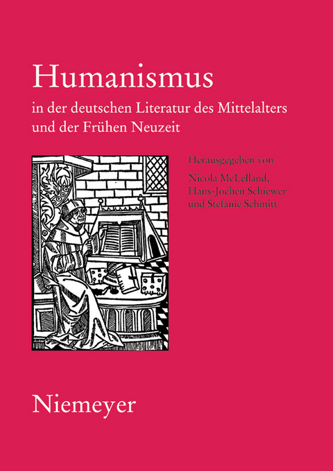 Humanismus in der deutschen Literatur des Mittelalters und der Frühen Neuzeit - 