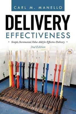 Delivery Effectiveness - Carl M Manello