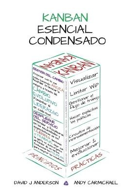 Kanban Esencial Condensado - David J Anderson, Andy Carmichael