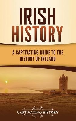 Irish History - Captivating History