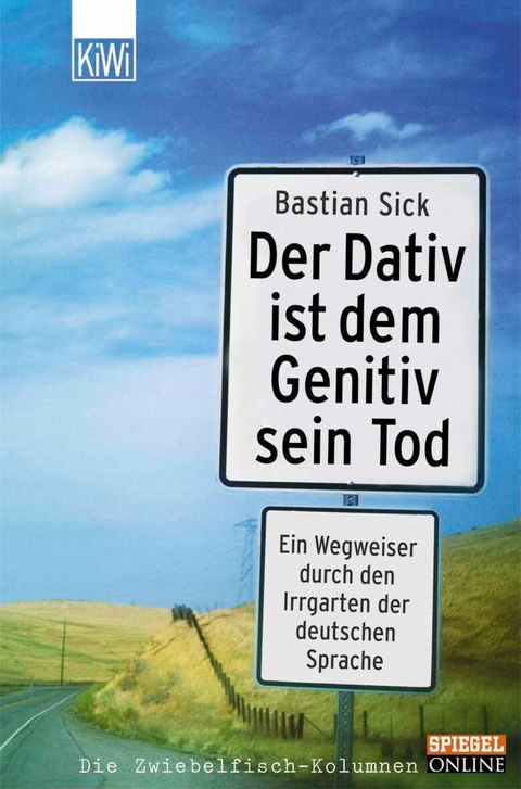 Der Dativ ist dem Genitiv sein Tod - Folge 1 -  Bastian Sick