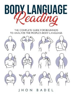 Body Language Reading - Jhon Badel