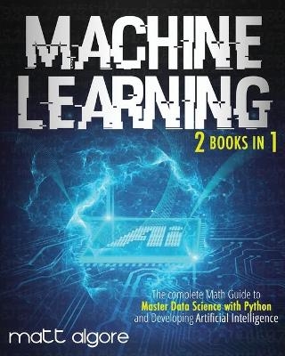 Machine Learning - Matt Algore