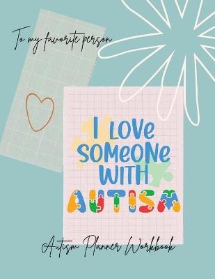 I love someone with Autism - Ananda Store