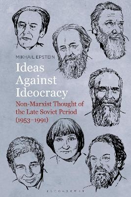 Ideas Against Ideocracy - Professor Mikhail Epstein