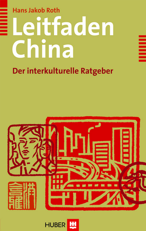 Leitfaden China - Hans J Roth